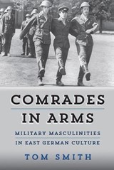 Comrades in Arms - Tom Smith - 9781789205558