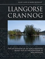 Llangorse Crannog - Alan Lane ; Mark Redknap - 9781789253061