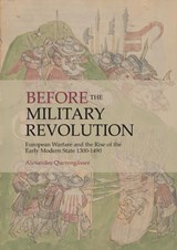 Before the Military Revolution - Alexander Querengasser - 9781789256697