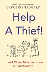 Help a Thief! - Caroline Taggart - 9781789293616
