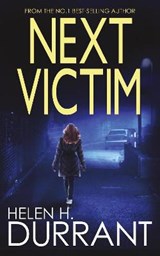 Next Victim - Helen H Durrant - 9781789316308