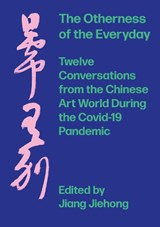 The Otherness of the Everyday - JIANG (BIRMINGHAM CITY UNIVERSITY,  UK) Jiehong - 9781789384390