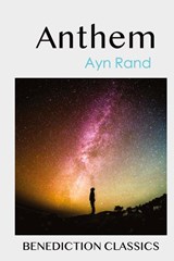 Anthem - Ayn Rand - 9781789432176