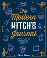 The Modern Witch's Journal - Wendy Hobson - 9781789501803