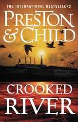 Crooked River - Douglas Preston ; Lincoln Child - 9781789544572