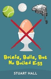 Briefs, Balls, But No Boiled Egg