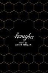 Honeybee - Trista Mateer - 9781789559439