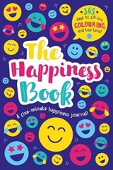 The Happiness Book - A five-minute happiness journal! - Kit Elliot - 9781789588347
