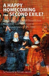 A Happy Homecoming or a Second Exile? - Scholastica Jacob - 9781789594140