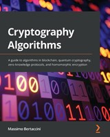 Cryptography Algorithms - Massimo Bertaccini - 9781789617139