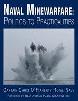 Naval Minewarfare - Chris O'Flaherty - 9781789630862