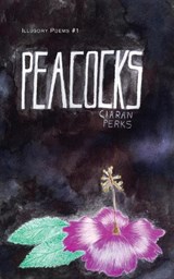 Peacocks - PERKS,  Ciaran - 9781789631494