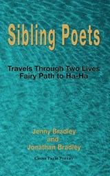 Sibling poets - BRADLEY,  Jenny ; Bradley, Jonathan - 9781789631845
