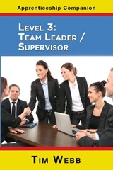 Level 3 Team Leader / Supervisor - WEBB,  Tim - 9781789632880