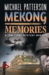 Mekong Memories - Michael Patterson - 9781789634778