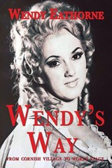 Wendy's Way - Wendy Eathorne - 9781789635744