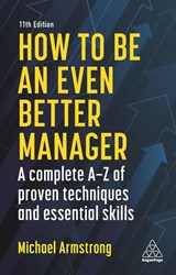 How to be an Even Better Manager - Michael Armstrong - 9781789668346