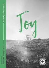 Joy: Food for the Journey - Themes - Elizabeth (Author) McQuoid - 9781789741636