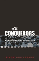 More Than Conquerors - Simon Guillebaud - 9781789745610