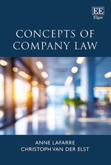 Concepts of Company Law - Anne Lafarre ; Christoph van der Elst - 9781789905694