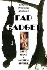 Fad Gadget - David Wake - 9781789963120