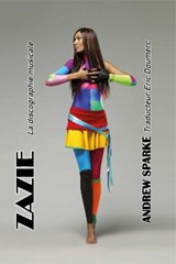 Zazie: La discographie musicale - Andrew Sparke - 9781789963779