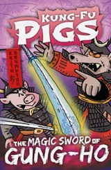 The Magic Sword of Gung-Ho - Keith Brumpton - 9781789980967
