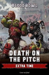 Death on the Pitch: Extra Time - HALEY,  Guy - 9781789991895