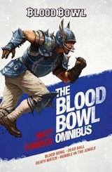 The Blood Bowl Omnibus - FORBECK,  Matt - 9781789999426