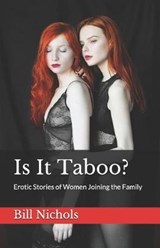 Is It Taboo? - NICHOLS,  Bill - 9781790109890