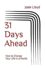 31 Days Ahead - Josie Lloyd - 9781790762316