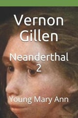 Neanderthal 2 - Vernon Gillen - 9781790911271