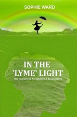 In the 'Lyme' Light - Sophie Ward - 9781791362997
