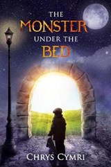 The Monster Under the Bed - Chrys Cymri - 9781791992736