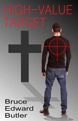 High-Value Target - Bruce Edward Butler - 9781792064692