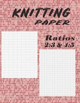 Knitting Paper Ratios 2 - Red Dot - 9781792634918