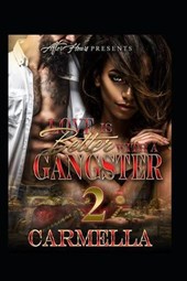 Love Is Better with a Gangster 2