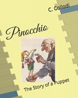 Pinocchio, the Story of a Puppet - C Collodi - 9781793191519