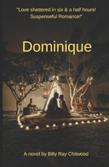 Dominique - Billy Ray Chitwood - 9781793311214