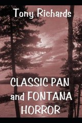 Classic Pan and Fontana Horror - Tony Richards - 9781793426802