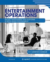 Entertainment Operations: Project Management and Platforms in Media-Based Entertainment - Jennifer Chandler - 9781793520494