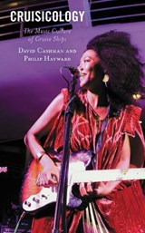 Cruisicology - David Cashman ; Philip Hayward - 9781793602022