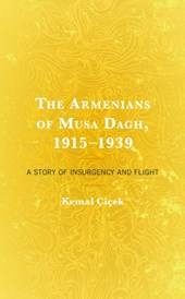 The Armenians of Musa Dagh, 1915-1939