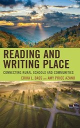 Reading and Writing Place - Erika L. Bass ; Amy Price Azano - 9781793638359