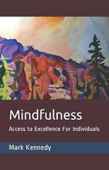 Mindfulness - Mark Daniel Kennedy - 9781793800756