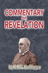 Commentary on Revelation - BULLINGER,  E. W. - 9781794327245