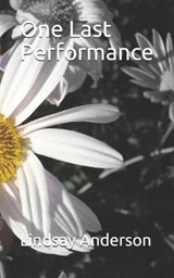 One Last Performance - Lindsay Anderson - 9781794694750