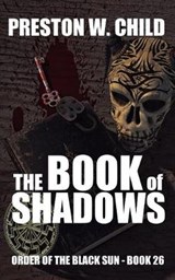 The Book of Shadows - CHILD,  Preston William - 9781795028981