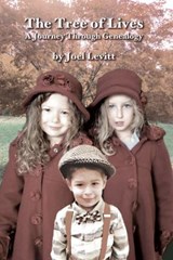 The Tree of Lives: A Journey Through Genealogy - Joel Levitt - 9781795055833