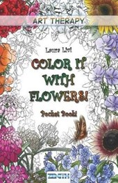 Color It with Flowers! Pocket Book